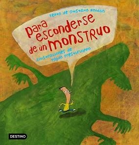 PARA ESCONDERSE DE UN MONSTRUO | 9788408060789 | ROLDAN, GUSTAVO | Llibreria L'Illa - Llibreria Online de Mollet - Comprar llibres online