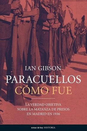 PARACUELLOS. COMO FUE | 9788484604587 | GIBSON, IAN