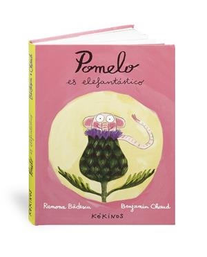 POMELO ES ELEFANTASTICO | 9788488342829 | BADESCU,RAMONA/CHAUD,BENJAMIN