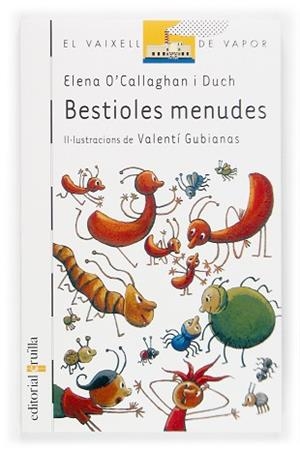 BESTIOLES MENUDES | 9788466111652 | O'CALLAGHAN, ELENA