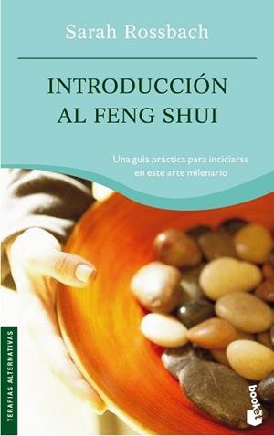 INTRODUCCIÓN AL FENG SHUI | 9788408060819 | ROSSBACH, SARAH | Llibreria L'Illa - Llibreria Online de Mollet - Comprar llibres online