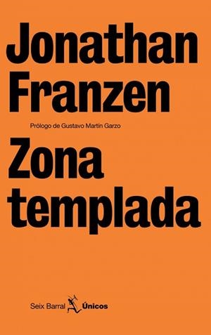 ZONA TEMPLADA | 9788432243110 | FRANZEN, JONATHAN | Llibreria L'Illa - Llibreria Online de Mollet - Comprar llibres online