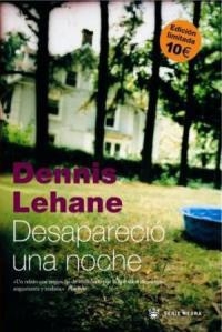 DESAPARECIO UNA NOCHE | 9788478714391 | LEHANE, DENIS | Llibreria L'Illa - Llibreria Online de Mollet - Comprar llibres online