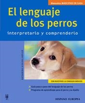 LENGUAJE DE LOS PERROS, EL | 9788425515958 | SCHLEGL-KOFLER, KATHARINA | Llibreria L'Illa - Llibreria Online de Mollet - Comprar llibres online