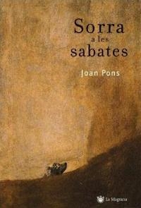 SORRA A LES SABATES | 9788478714063 | PONS, JOAN | Llibreria L'Illa - Llibreria Online de Mollet - Comprar llibres online