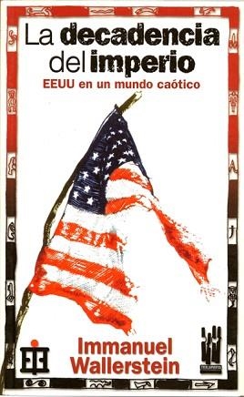 DECADENCIA DEL IMPERIO, LA | 9788481363180 | WALLERSTEIN, IMMANUEL | Llibreria L'Illa - Llibreria Online de Mollet - Comprar llibres online