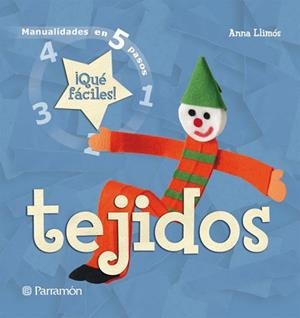 TEJIDOS | 9788434228504 | LLIMOS, ANNA | Llibreria L'Illa - Llibreria Online de Mollet - Comprar llibres online