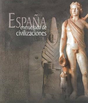 ESPAÑA. ENCRUCIJADA DE CIVILIZACIONES | 9788497854290 | AA. VV.