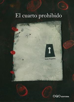 CUARTO PROHIBIDO, EL | 9788493449926 | EZQUIETA, ITZIAR | Llibreria L'Illa - Llibreria Online de Mollet - Comprar llibres online