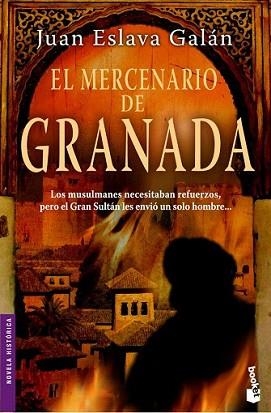 MERCENARIO DE GRANADA (NF) | 9788408077961 | ESLAVA GALAN, JUAN | Llibreria L'Illa - Llibreria Online de Mollet - Comprar llibres online