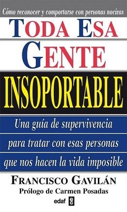 TODA ESA GENTE INSOPORTABLE | 9788441413658 | GAVILAN, FRANCISCO