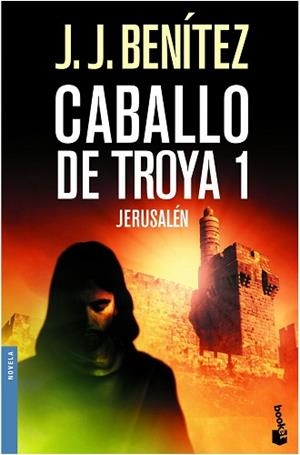 CABALLO DE TROYA 1. JERUSALEN | 9788408061908 | BENITEZ, J.J. | Llibreria L'Illa - Llibreria Online de Mollet - Comprar llibres online