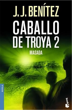 MASADA. CABALLO DE TROYA 2 | 9788408061915 | BENITEZ, J.J. | Llibreria L'Illa - Llibreria Online de Mollet - Comprar llibres online