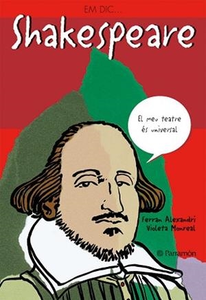 SHAKESPEARE | 9788434228207 | ALEXANDRI, FERRAN / VIOLETA MONREAL | Llibreria L'Illa - Llibreria Online de Mollet - Comprar llibres online