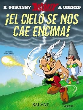 CIELO SE NOS CAE ENCIMA!, EL | 9788434504011 | GOSCINY, R. / A. UDERZO | Llibreria L'Illa - Llibreria Online de Mollet - Comprar llibres online