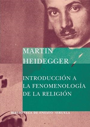 INTRODUCCION A LA FENOMENOLOGIA DE LA RELIGION | 9788478449040 | HEIDEGGER, MARTIN | Llibreria L'Illa - Llibreria Online de Mollet - Comprar llibres online