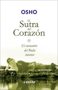 SUTRA DEL CORAZON, EL | 9788441420205 | OSHO