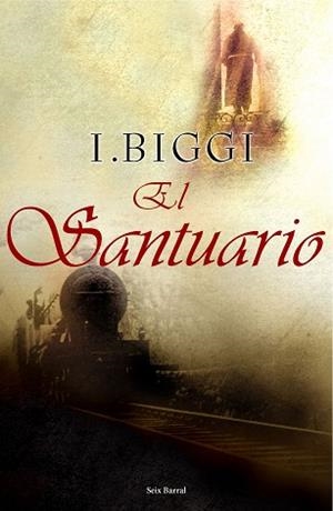 SANTUARIO, EL | 9788432296628 | BIGGI, I | Llibreria L'Illa - Llibreria Online de Mollet - Comprar llibres online
