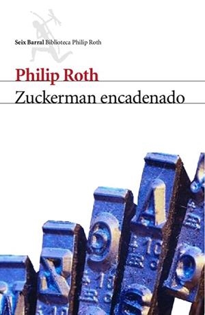 ZUCKERMAN ENCADENADO | 9788432227769 | ROTH, PHILIP | Llibreria L'Illa - Llibreria Online de Mollet - Comprar llibres online