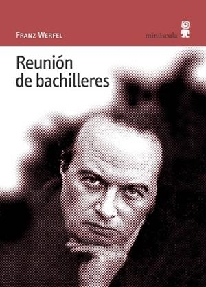 REUNION DE BACHILLERES | 9788495587268 | WERFEL, FRANZ