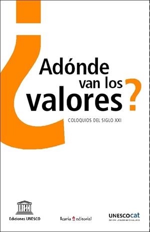 ADONDE VAN LOS VALORES | 9788474268164