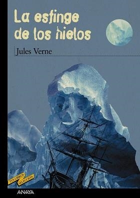 ESFINGE DE LOS HIELOS, LA | 9788466747257 | VERNE, JULES | Llibreria L'Illa - Llibreria Online de Mollet - Comprar llibres online