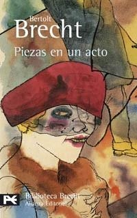PIEZAS EN UN ACTO | 9788420659664 | BRECHT, BERTOLT | Llibreria L'Illa - Llibreria Online de Mollet - Comprar llibres online