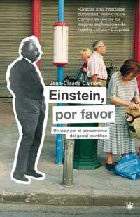 EINSTEIN POR FAVOR | 9788478714285 | CARRIERE, JEAN-CLAUDE