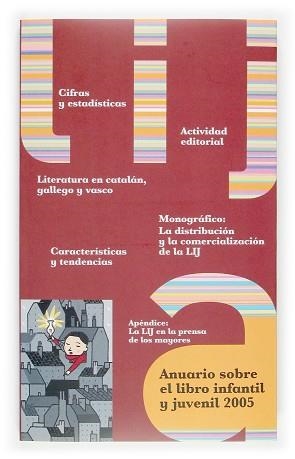 ANUARIO SOBRE EL LIBRO INFANTIL Y JUVENIL 2005 | 9788434838048 | VVAA | Llibreria L'Illa - Llibreria Online de Mollet - Comprar llibres online