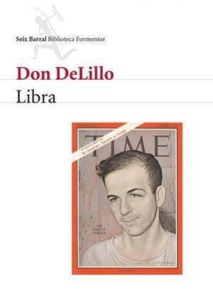 LIBRA | 9788432227974 | DELILLO, DON | Llibreria L'Illa - Llibreria Online de Mollet - Comprar llibres online