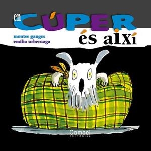 EN CÚPER --ÉS AIXÍ-- | 9788478649747 | GANGES, MONTSE | Llibreria L'Illa - Llibreria Online de Mollet - Comprar llibres online