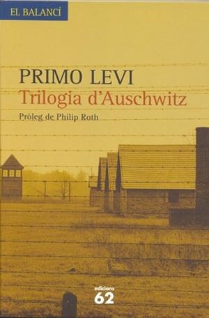 TRILOGIA D'AUSCHWITZ | 9788429757408 | LEVI, PRIMO | Llibreria L'Illa - Llibreria Online de Mollet - Comprar llibres online