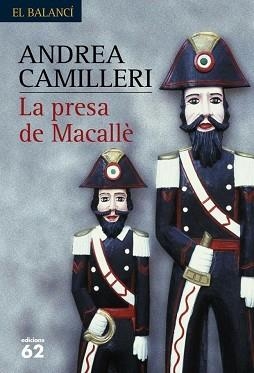 PRESA DE MACALLE, LA | 9788429756777 | CAMILLERI, ANDREA | Llibreria L'Illa - Llibreria Online de Mollet - Comprar llibres online