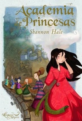 ACADEMIA DE PRINCESAS | 9788497543156 | HALE, SHANNON | Llibreria L'Illa - Llibreria Online de Mollet - Comprar llibres online