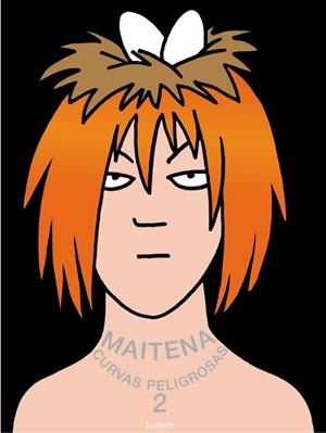 CURVAS PELIGROSAS 2 | 9788426415233 | MAITENA | Llibreria L'Illa - Llibreria Online de Mollet - Comprar llibres online