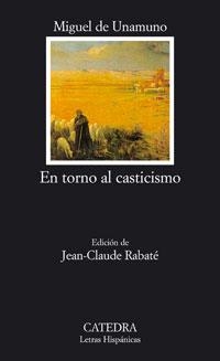 TORNO AL CASTICISMO, EN | 9788437622699 | UNAMUNO, MIGUEL DE