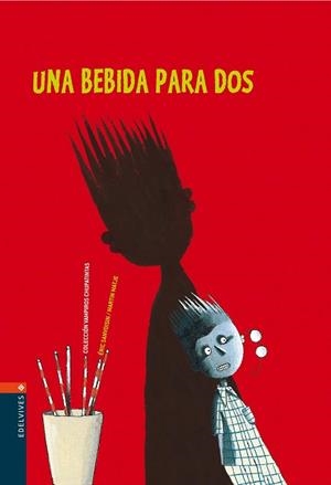 BEBIDA PARA DOS, UNA | 9788426359230 | SANVOISIN, ERIC | Llibreria L'Illa - Llibreria Online de Mollet - Comprar llibres online