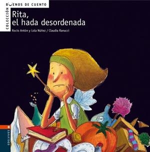 RITA EL HADA DESORDENADA | 9788426359360 | ANTON, ROCIO | Llibreria L'Illa - Llibreria Online de Mollet - Comprar llibres online