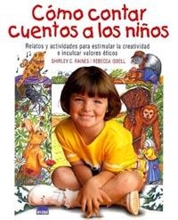 COMO CONTAR CUENTOS A LOS NIÑOS | 9788495456052 | RAINES, SHIRLEY C.