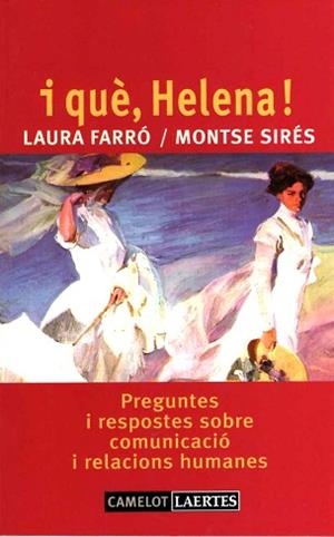 I QUE HELENA | 9788475845647 | FARRÓ, LAURA/SIRÉS, MONTSE | Llibreria L'Illa - Llibreria Online de Mollet - Comprar llibres online