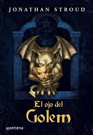 OJO DE GOLEM, EL | 9788484412809 | STROUD, J | Llibreria L'Illa - Llibreria Online de Mollet - Comprar llibres online