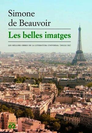 BELLES IMATGES, LES | 9788429761009 | BEAUVOIR, SIMONE DE | Llibreria L'Illa - Llibreria Online de Mollet - Comprar llibres online