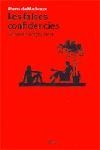 FALSES CONFIDENCIES, LES | 9788484378341 | MARIVAUX, PIERRE DE | Llibreria L'Illa - Llibreria Online de Mollet - Comprar llibres online