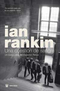CUESTION DE SANGRE, UNA | 9788478714919 | RANKIN, IAN | Llibreria L'Illa - Llibreria Online de Mollet - Comprar llibres online