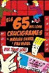 65 MILLORS CRUCIS PER TENIR SORT, ELS | 9788497871655 | SERRA, MARIUS : VIDAL, PAU | Llibreria L'Illa - Llibreria Online de Mollet - Comprar llibres online