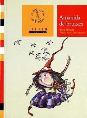 AMANIDA DE BRUIXES | 9788481315882 | SERRANO, ROSA | Llibreria L'Illa - Llibreria Online de Mollet - Comprar llibres online