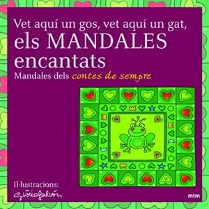 MANDALES ENCANTATS, ELS | 9788496697225 | FALCÓN, GLÒRIA | Llibreria L'Illa - Llibreria Online de Mollet - Comprar llibres online