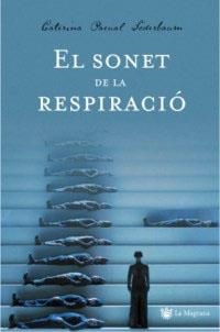 SONET DE LA RESPIRACIO, EL | 9788478714711 | PASCUAL SODERBAUM, CATERINA