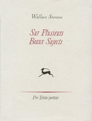 SUR PLUSIEURS BEAUX SUJECTS | 9788481912005 | STEVENS, WALLACE
