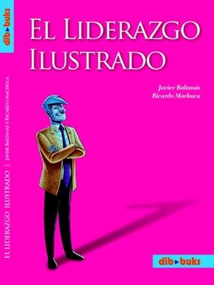 LIDERAZGO ILUSTRADO, EL | 9788495851109 | BALTANAS GENTIL, JAVIER